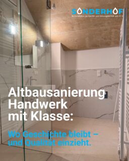 Altbausanierung-Handwerk mit Klasse

Wo Geschichte bleibt.
Qualität einzieht

Sonderhof – Ihr Partner für anspruchsvolle Altbausanierungen.

#sanierung #altbausanierung #heizungstechnik #hkls #sonderhof #1ainstallateur #installateurwien #sanitär #neubau #heizung #damits1awird